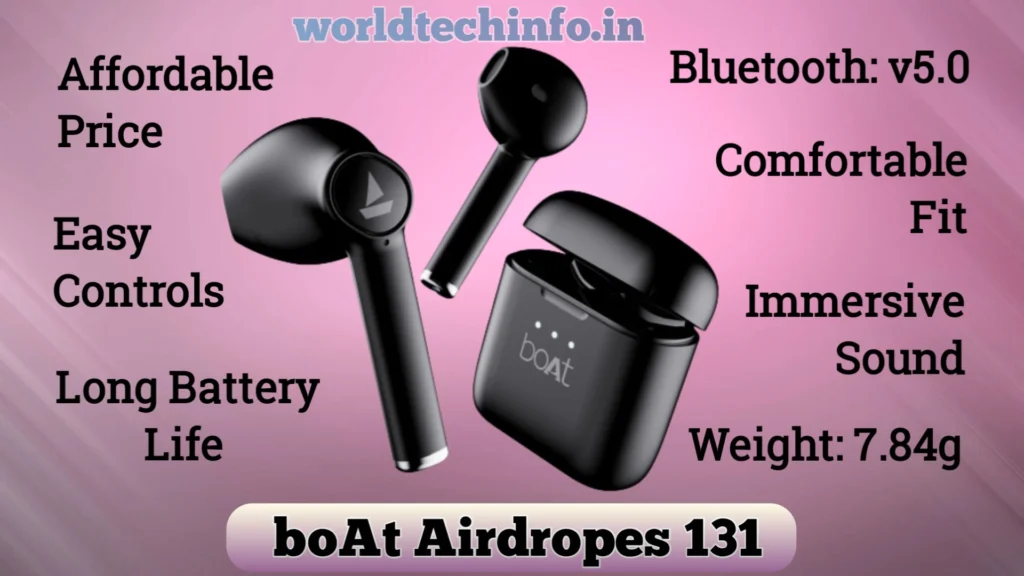 Specifications and Key Features of Boat Earbuds 131